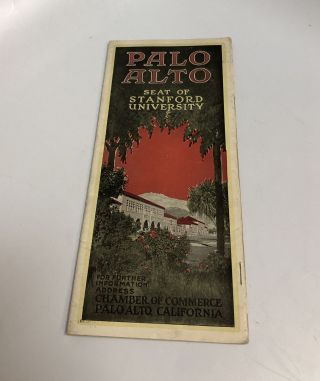 Antique " Palo Alto " Seat Of Stanford University California Booklet