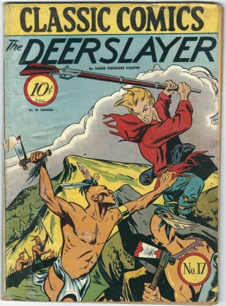 Classics Illustrated 17 The Deerslayer Hrn16 - 1st Edition - Rare