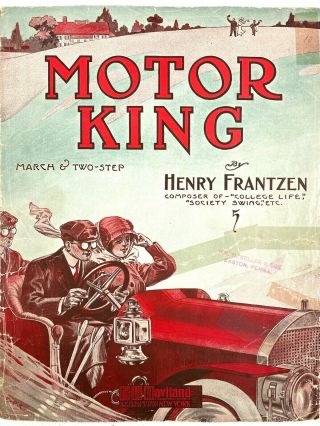 1910 Automobile Antique Car Sheet Music Motor King Piano Solo By Henry Frantzen