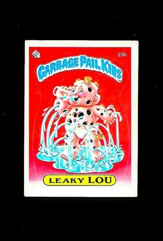 1985 Garbage Pail Kids Series 1 Leaky Lou 23b Matte Back Topps Gpk Os1 Rare