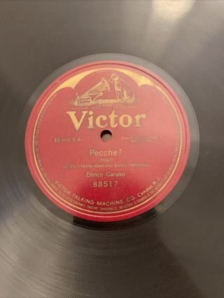 Rare Victrola 12 " 1 - Sided 78 Enrico Caruso - Tenor W.  Orch.  Pecche? 88517 Record