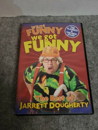Want Funny We Got Funny The Best Of Jarrett Dougherty Dvd Rare Oop