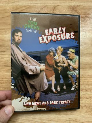 The Tom Green Show - Early Exposures: Raw Meat & Rare Treats (dvd,  2002)