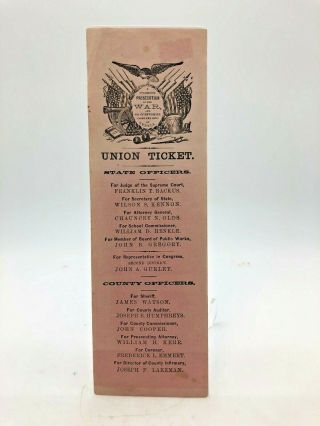 Rare Civil War Era Election Ballots - 1860/1865 - State Ballot - Union Ticket