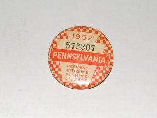 Vintage 1952 Pennsylvania Fishing License Button