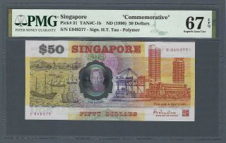 Singapore $50 Dollars 1990,  P - 31 Polymer Commem,  Pmg 67 Epq Gem Unc Rare