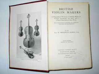 Vintage Old Antique 1920 Morris " British Violin Makers " Violin Reference Book