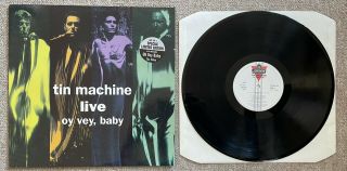 Tin Machine Live Oh Vey Baby 12” Lp Victory Records 828 328 - 1 Rare Ex Bowie 1st