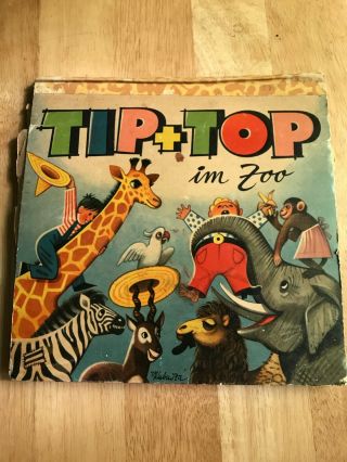 Tip Top At The Zoo (im Zoo) (german) 1961 Vintage Rare Popup Book