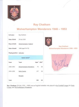 Ray Chatham Wolverhampton Wanderers 1946 - 1953 Rare Orig Hand Signed Cutting