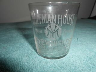 , Antique Etched Style Shot Glass,  Hoffman House Rye Whiskey,  Ny