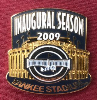 Rare 2009 York Yankees Stadium Inaugural Season Opening Day Pin