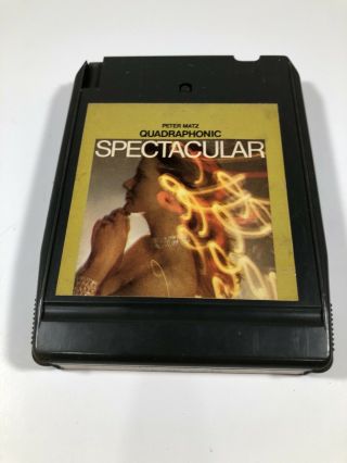 Rare Peter Matz Quadraphonic Spectacular 8 - Track Tape 1972 Q8 Quad - 8