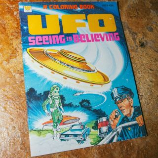 Nos 1960s Ufo Alien Coloring Book Seeing Is Believing Vintage Rare Adult Sci - Fi