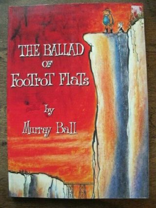 The Ballad Of Footrot Flats - Murray Bail - Rare Nz 1996 Large Comic Book S
