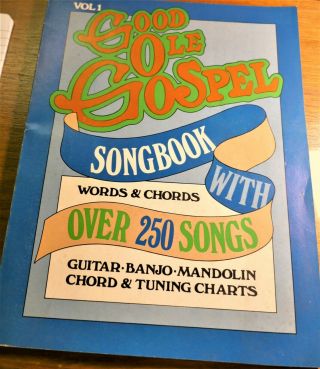 Good Ole Gospel Songbook Vol 1 Guitar,  Banjo,  Mandolin Vtg Rare Sheet Music