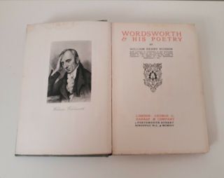 Vintage Antique Book Wordsworth & His Poetry By William Henry Hudson Harrap 1914
