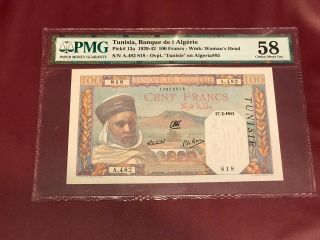 Tunisia Algeria Bank D’algerie 100 Francs 1941 Pmg 58 Aunc Pick 13a Overprt Rare