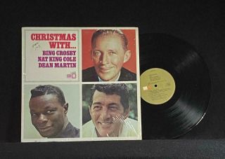 Christmas With Bing Crosby / Nat King Cole / Dean Martin - Vintage Vinyl Record