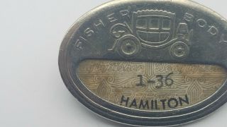 Vintage Fisher Body Hamilton Plant Employee Badge ID Pin GM Chevy 1 - 36 C8 2