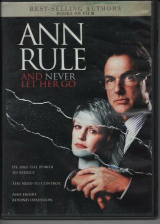Ann Rule And Never Let Her Go (dvd,  2007) Mark Harmon Rare Oop