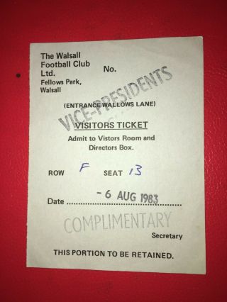 Rare Ticket Walsall V Everton 1983 1983/84 Friendly Press Ticket
