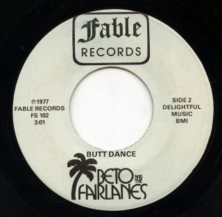 Hear - Rare Funk 45 - Beto & The Fairlanes - Butt Dance - Fable Fs 102