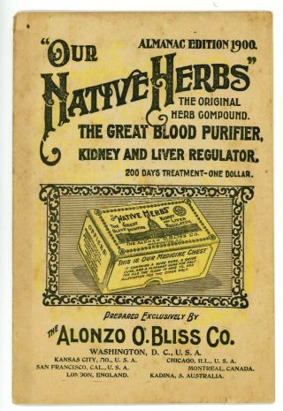 1900 Almanac Bliss Native Herbs Blood Purifier Alonzo Bliss Co.  Washington,  Dc