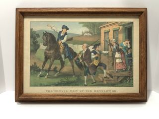 Rare - Antique Print " Minute - Men Of The Revolution " Vintage Currier And Ives