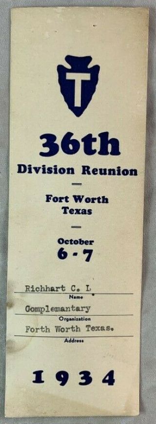 Wwi Reunion 1934 36th Texas Division Fort Worth Texas Antique Ticket