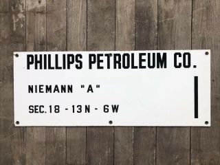 Rare.  Porcelain.  Phillips Petroleum Co.  Oil Well Lease Sign
