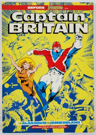 Captain Britain By Alan Davis & Jamie Delano Marvel Tpb Rare Oop 1988 X - Men