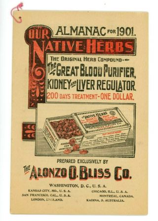 1901 Almanac Bliss Native Herbs Blood Purifier Alonzo Bliss Co.  Washington,  Dc
