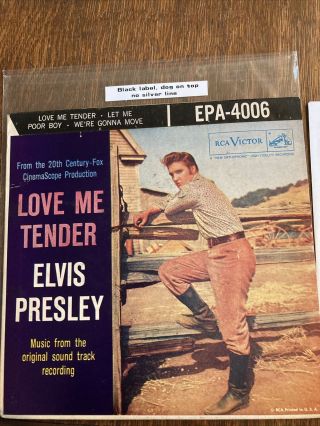 Rare Elvis Presley Love Me Tender Ep Epa - 4006 Rca No Silver Line,  Dog Top