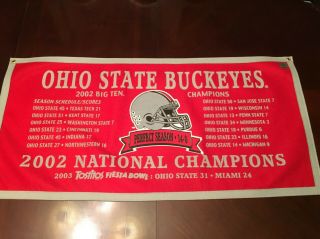 Rare Xl Size Ohio State Football 2002 National Champions Game Scores Felt Banner