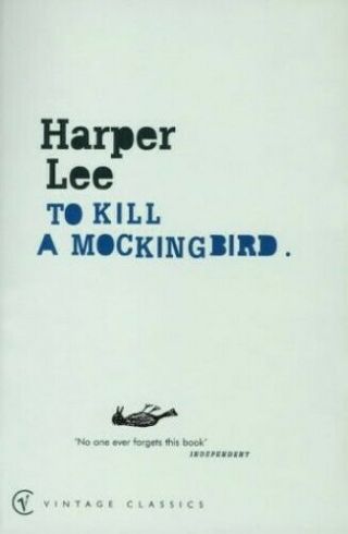 To Kill A Mockingbird (vintage Classics) By Lee,  Harper Paperback Book The Fast