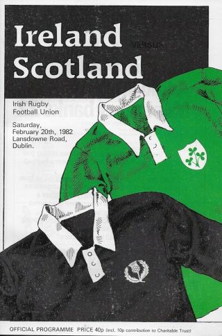 Scotland V Ireland - 1982 Rugby Union Programme Hand Signed By Both Teams - Rare