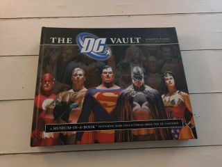 The Dc Vault : A Museum - In - A - Book With Rare Collectibles From The Dc Universe B…