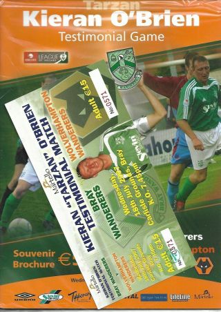 2007 Very Rare Keiren Obrien Test Bray Wanderers V Wolves With Ticket