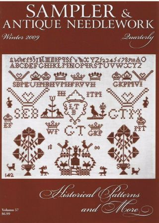 Sampler & Antique Needlework Quarterly Vol 57 Winter 2009