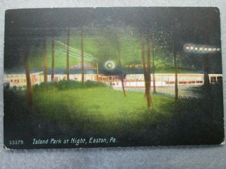 Antique Island Park At Night,  Easton,  Pennsylvania Photo Postcard 1909