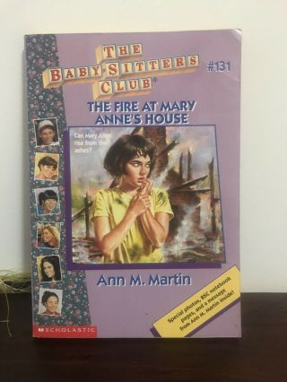 Rare The Babysitters Club.  Vintage Book.  131 The Fire At Mary Anne’s House