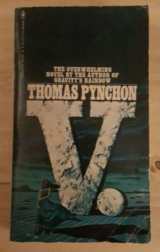 V.  By Thomas Pynchon.  Vintage Bantam 1st Edition.  1973 Printing.  Rare.