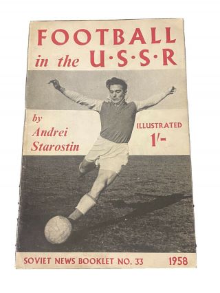 Rare Football In The Ussr Russia Booklet Book Football Annual 1958 Starostin