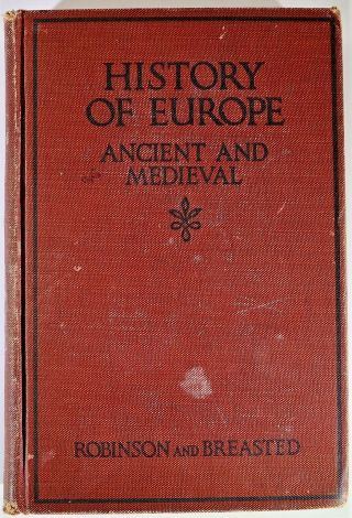 History Of Europe Ancient And Medieval Antique Textbook (1920,  Hardcover)