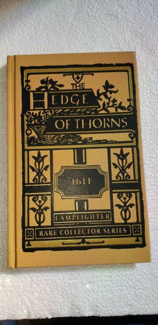 Hedge Of Thorns 1611 The Rare Collector Series By Lamplighter Book 1999