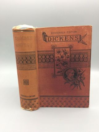 Dombey And Son By Charles Dickens,  1886 Antique Hardcover