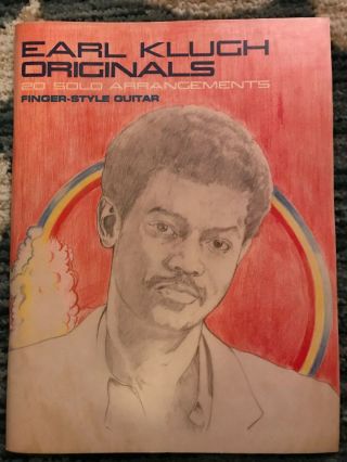 Rare Earl Klugh Originals Guitar Sheet Music Song Book (1981) Usa Jazz W/ Photos