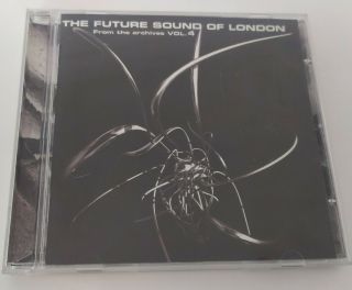 Cd The Future Sound Of London From The Archives Vol 4 Ambient Rare 2008 Fsol