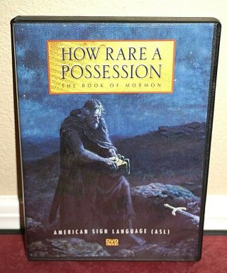 How Rare A Possession The Book Of Mormon Dvd Lds Parley Pratt 2009 Asl Edition